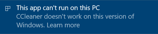 CCleaner Cannot Run On This Version Of Windows