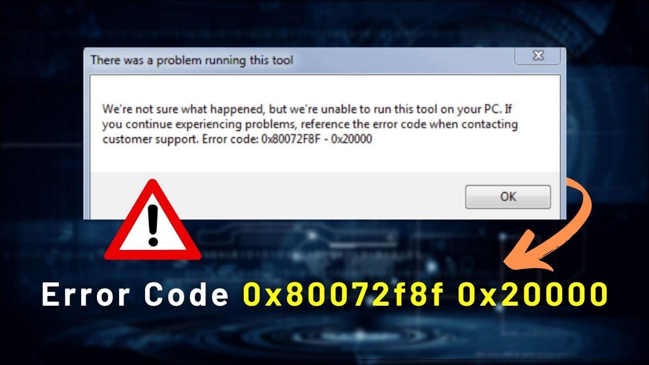 error-code-0x80072f8f-0x20000